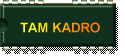 TAM KADRO